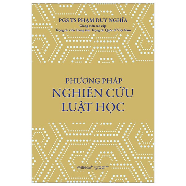 Sách Phương Pháp Nghiên Cứu Luật Học - PGS TS Phạm Duy Nghĩa
