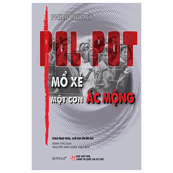 Sách Pol Pot - Mổ Xẻ Một Cơn Ác Mộng