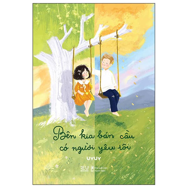 Sách Bên Kia Bán Cầu Có Người Yêu Tôi - Uy Uy