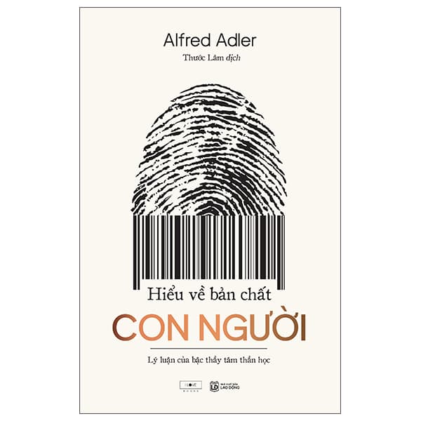 Sách Hiểu Về Bản Chất Con Người - Lý Luận Của Bậc Thầy Tâm Thần - Alfred Adler
