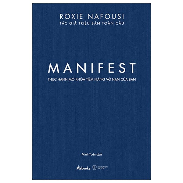 Sách Manifest - Thực Hành Mở Khóa Tiềm Năng Vô Hạn Của Bạn - Hạ