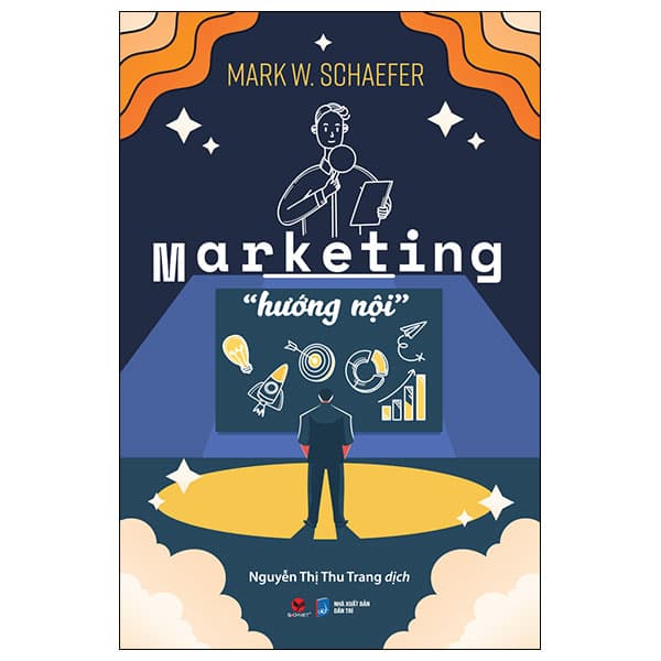 Sách Marketing "Hướng Nội" - Mark W. Schaefer