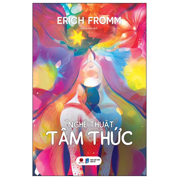 Sách Nghệ Thuật Tâm Thức - Erich Fromm