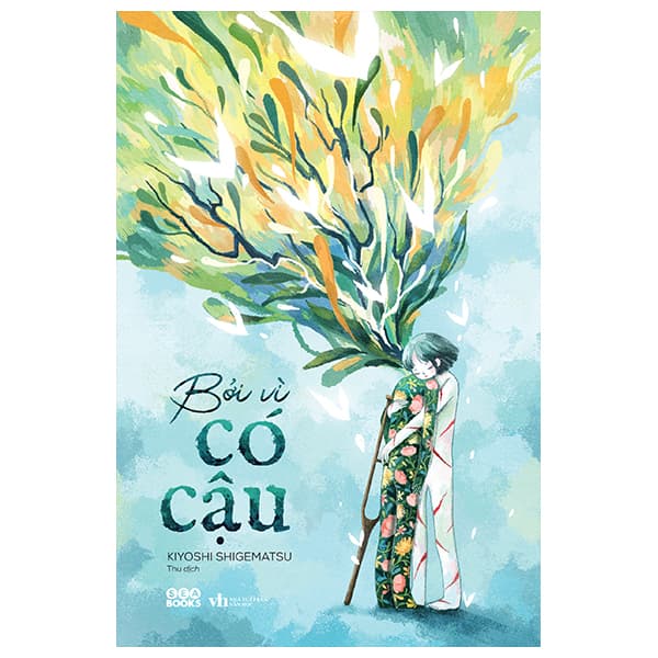 Sách Bởi Vì Có Cậu