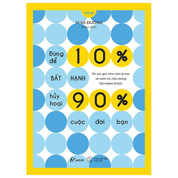 Sách [Sách Đồng Giá 40K] Đừng Để 10% Bất Hạnh Hủy Hoại 90% Cuộc � - Hạ