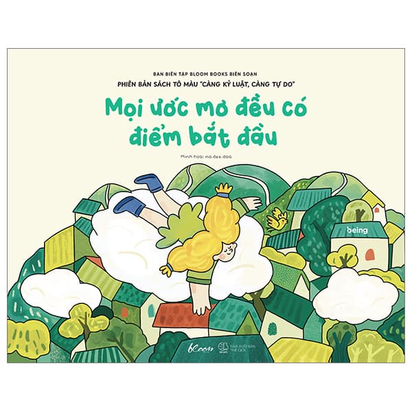 Sách Mọi Ước Mơ Đều Có Điểm Bắt Đầu - Phiên Bản Sách Tô Màu � - Ban Biên Tập Bloom Books