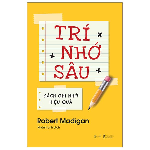 Sách [Sách Đồng Giá 40K] Trí Nhớ Sâu - Cách Ghi Nhớ Hiệu Quả - Robert Madigan