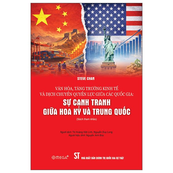 Sách Văn Hóa, Tăng Trưởng Kinh Tế Và Dịch Chuyển Quyền Lực Giữa Cá - Steve Chan