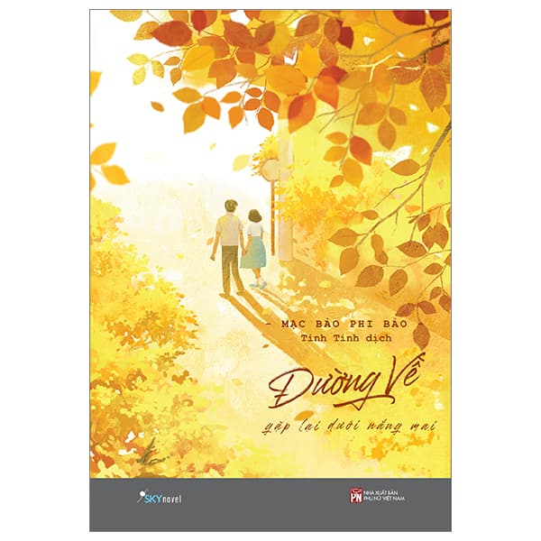 Sách Đường Về - Gặp Lại Dưới Nắng Mai - Mặc Bảo Phi Bảo