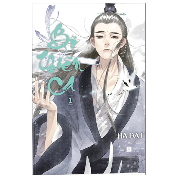 Truyện Tranh Bộ Thiên Ca - Tập 1 - Hạ Đạt