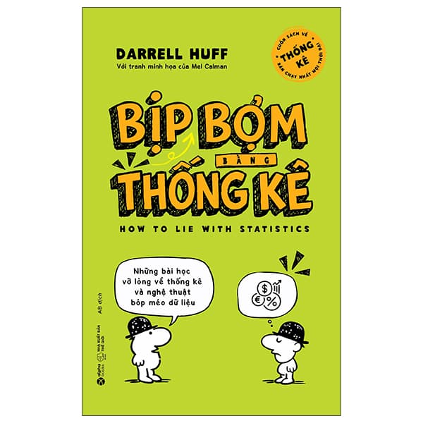 Sách Bịp Bợm Bằng Thống Kê - Những Bài Học Vỡ Lòng Về Thống Kê V - Long
