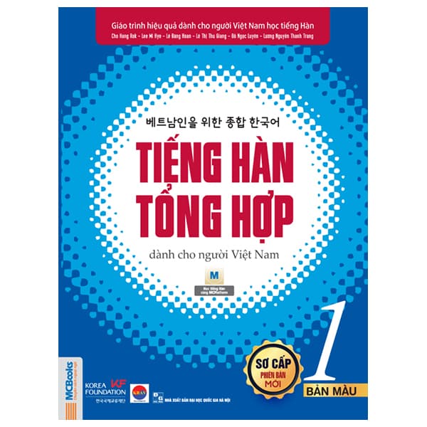 Sách Tiếng Hàn Tổng Hợp Dành Cho Người Việt Nam - Sơ Cấp 1 - Bản Mà - Đức Nam