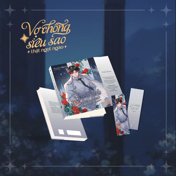 Sách Vợ Chồng Siêu Sao Thật Ngọt Ngào - Tập 2 - Tặng Kèm Bookmark Cán - Đồ Dạng Tiên Sâm