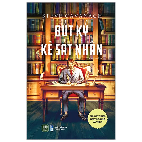 Sách Bút Ký Kẻ Sát Nhân - Steve Cavanagh