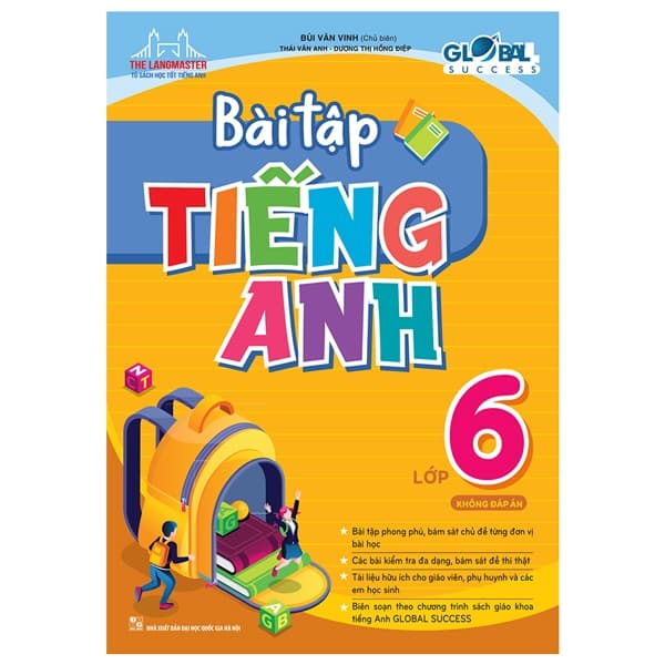 Sách Bài Tập Tiếng Anh Lớp 6 (Không Đáp Án) (Sách Màu) - Bùi Văn Vinh