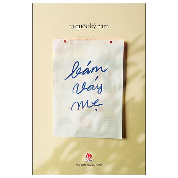 Sách Bám Váy Mẹ - Tạ Quốc Kỳ Nam