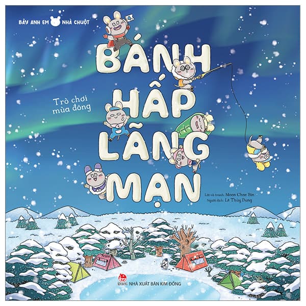 Sách Bảy Anh Em Nhà Chuột - Trò Chơi Mùa Đông - Bánh Hấp Lãng Mạn - Làn