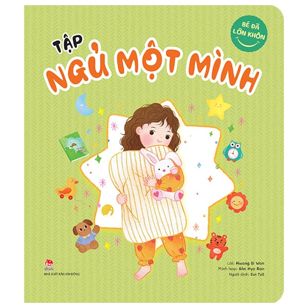 Sách Bé Đã Lớn Khôn - Tập Ngủ Một Mình - Hwang Si Won