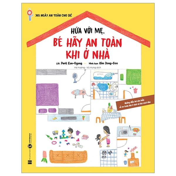 Sách 365 Ngày An Toàn Cho Bé - Hứa Với Mẹ, Bé Hãy An Toàn Khi Ở Nhà - Park Eun-Gyung