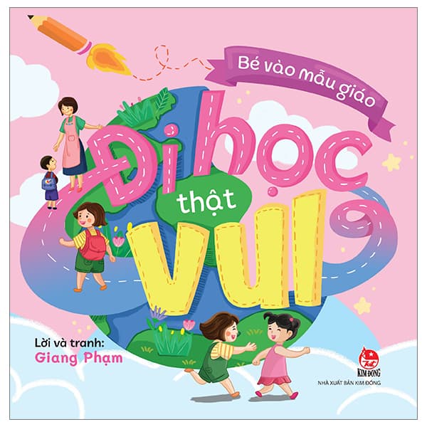 Sách Bé Vào Mẫu Giáo - Đi Học Thật Vui - Di Di