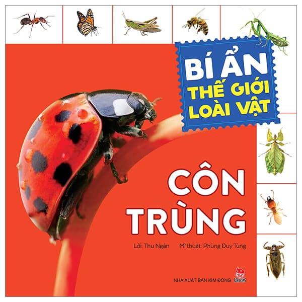 Sách Bí Ẩn Thế Giới Loài Vật - Côn Trùng (Tái Bản 2024) - Phùng Duy Tùng