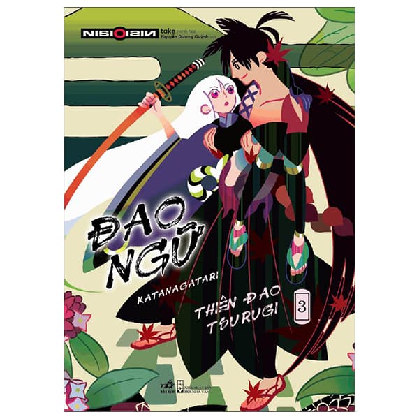 Sách Đao Ngữ - Tập 3: Thiên Đao Tsurugi - Nisio Isin