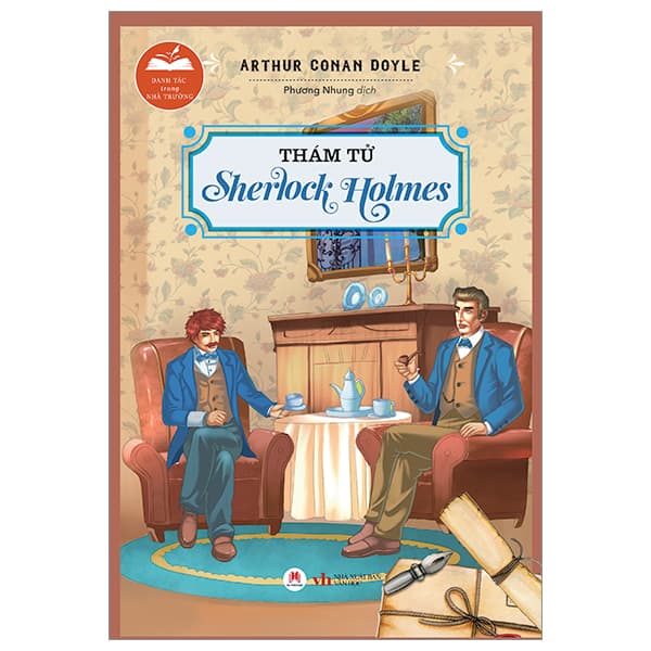 Sách Danh Tác Trong Nhà Trường - Thám Tử Sherlock Holmes (Tái Bản 2024) - Arthur Conan Doyle