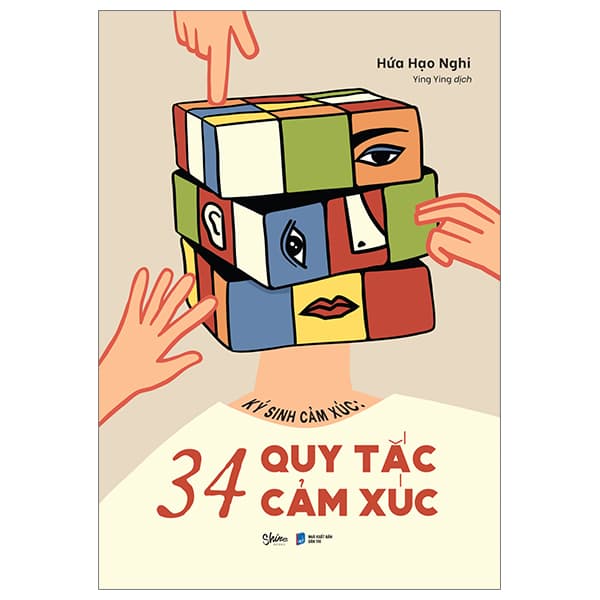 Sách Ký Sinh Cảm Xúc - 34 Quy Tắc Cảm Xúc - Hứa Hạo Nghi