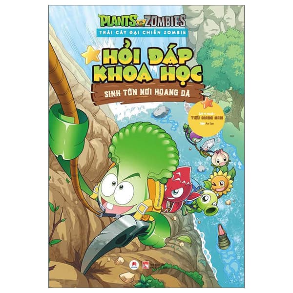 Sách Trái Cây Đại Chiến Zombie - Hỏi Đáp Khoa Học - Sinh Tồn Nơi Hoang - Tiếu Giang Nam