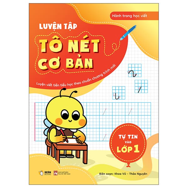 Sách Tự Tin Vào Lớp 1 - Luyện Tập Tô Nét Cơ Bản - NG.UYÊN