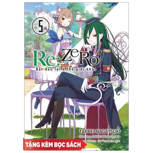 Sách Re:zero - Bắt Đầu Lại Ở Thế Giới Khác 5 - Kèm Bọc Sách - Tappei Nagatsuki