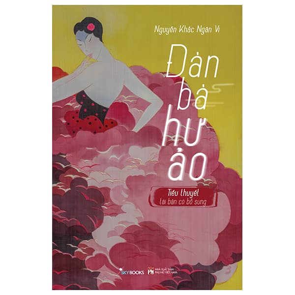 Sách Đàn Bà Hư Ảo - Nguyễn Khắc Ngân Vi