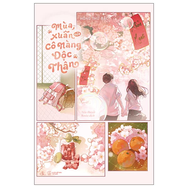 Sách Mùa Xuân Của Cô Nàng Độc Thân - Hồng Thứ Bắc