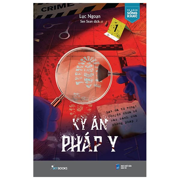 Sách Kỳ Án Pháp Y - Mật Mã Tử Vong - Chuyện Chưa Kể Sau Cánh Cửa Phá - An