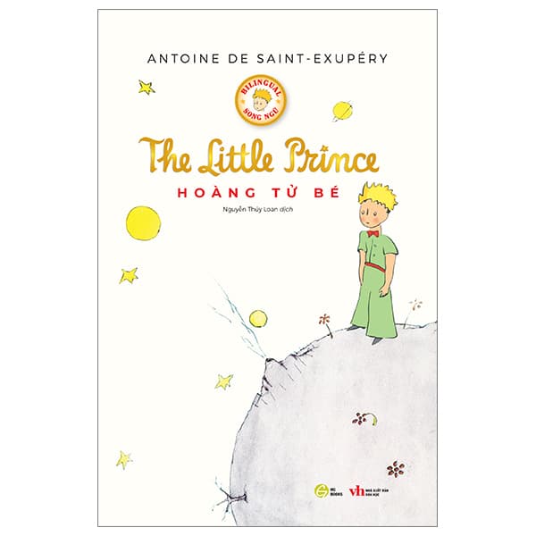 Sách Hoàng Tử Bé (Song Ngữ Việt-Anh) - Antoine de Saint-Exupéry