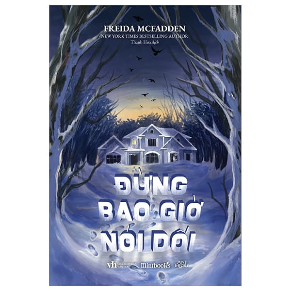 Sách Đừng Bao Giờ Nói Dối - Freida McFadden