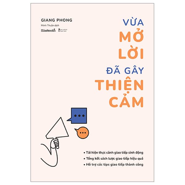 Sách Vừa Mở Lời Đã Gây Thiện Cảm - Giang Phong