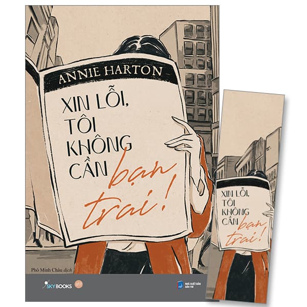 Sách Xin Lỗi, Tôi Không Cần Bạn Trai! - Tặng Kèm Bookmark - Annie Harton