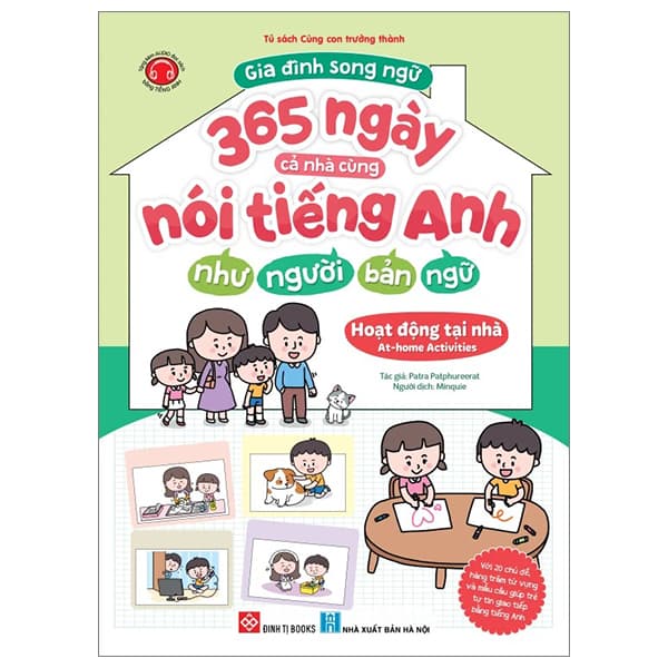 Sách Gia Đình Song Ngữ - 365 Ngày Cả Nhà Cùng Nói Tiếng Anh Như Người - Patra Patphureerat