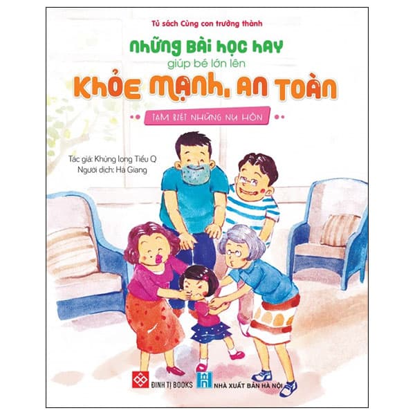 Sách Những Bài Học Hay Giúp Bé Lớn Lên Khỏe Mạnh, An Toàn - Tạm Biệ - Khủng Long Tiểu Q