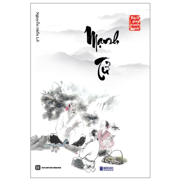 Sách Bách Gia Tranh Minh - Mạnh Tử (Tái Bản 2026) - Nguyễn Hiến Lê