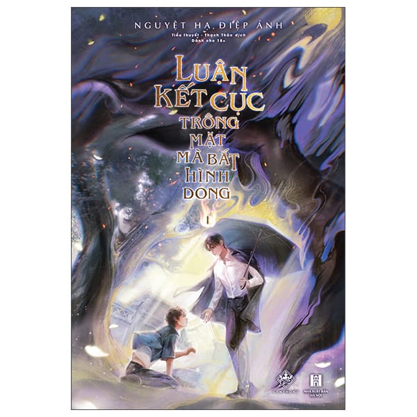 Sách Luận Kết Cục Trông Mặt Mà Bắt Hình Dong - Tập 1 - Nguyệt Hạ Điệp Ảnh