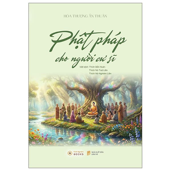 Sách Phật Pháp Cho Người Cư Sĩ - Thuận