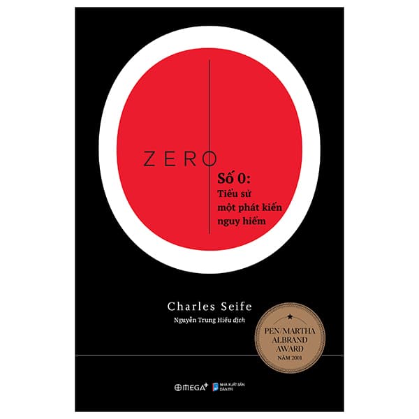 Sách Số 0 - Tiểu Sử Một Phát Kiến Nguy Hiểm - Charles Seife