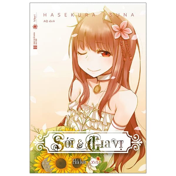 Sách Sói & Gia Vị - Tập 17 - Tặng Kèm Bookmark