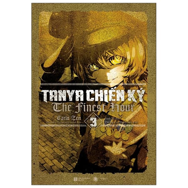 Sách Tanya Chiến Ký 3: The Finest Hour - Tặng Kèm Bookmark - Carlo Zen
