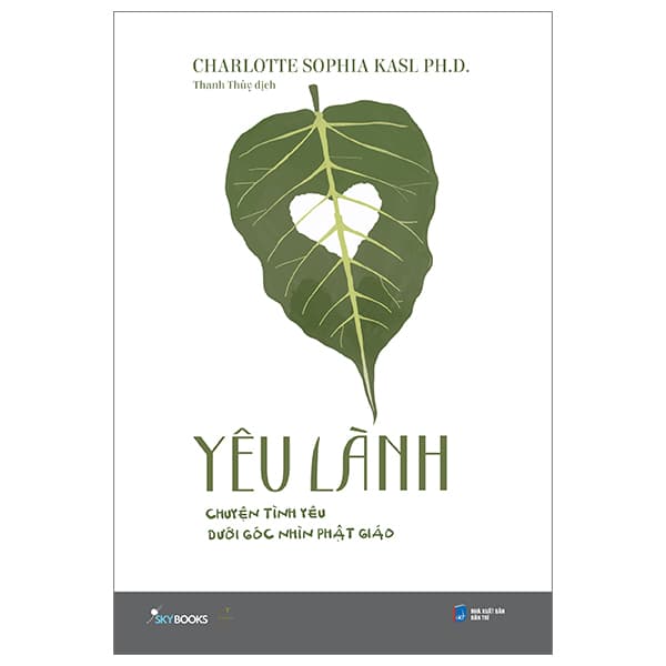 Sách Yêu Lành - Chuyện Tình Yêu Dưới Góc Nhìn Phật Giáo - Go