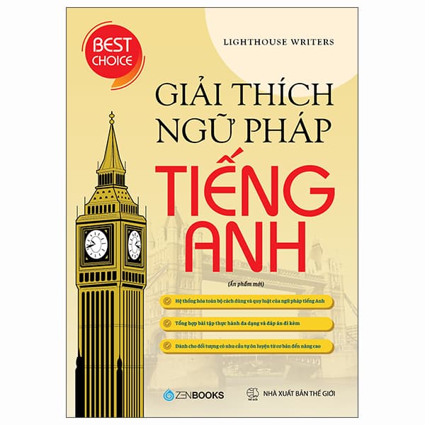 Sách Giải Thích Ngữ Pháp Tiếng Anh (Ấn Phẩm Mới) - Lighthouse Writers