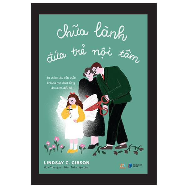 Sách [Sách Đồng Giá 40K] Chữa Lành Đứa Trẻ Nội Tâm - Làn