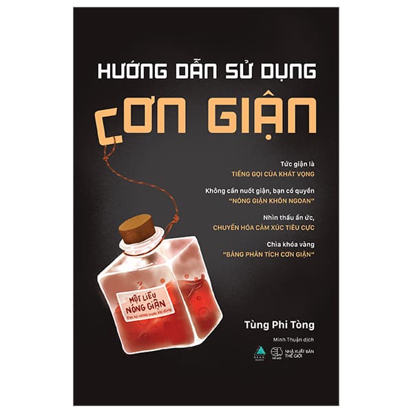 Sách Hướng Dẫn Sử Dụng Cơn Giận - Tùng Phi Tòng